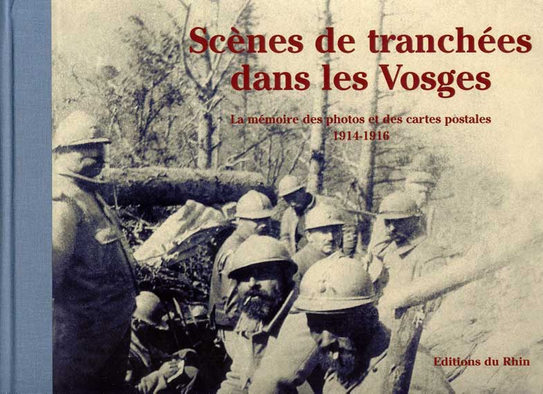 Scènes de tranchées dans les Vosges