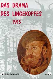 Das Drama des Lingekopfes 1915